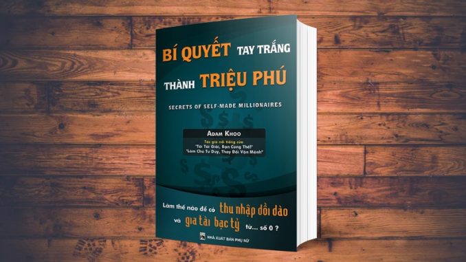 Bí Quyết Tay Trắng Thành Triệu Phú