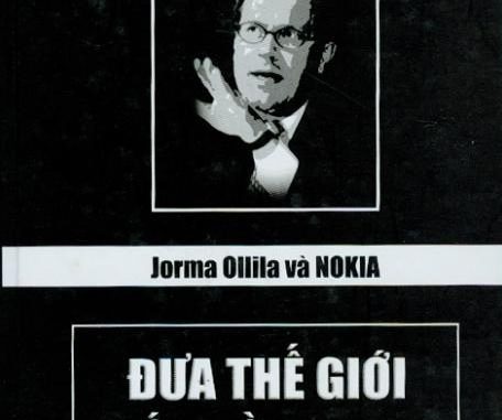 Jorma Ollila Và Nokia Đưa Thế Giới Đến Gần Nhau