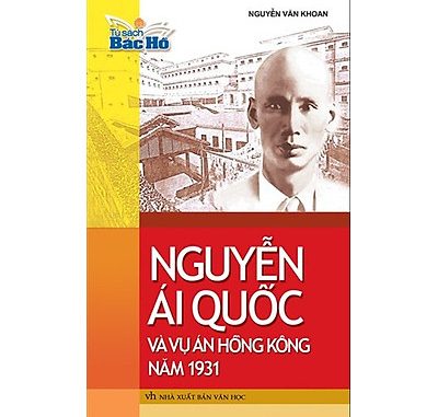 Nguyễn Ái Quốc và vụ án Hồng Kông năm 1931