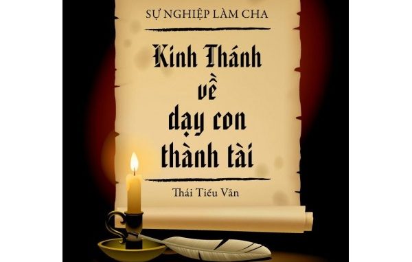 Kinh Thánh Về Dạy Con Thành Tài