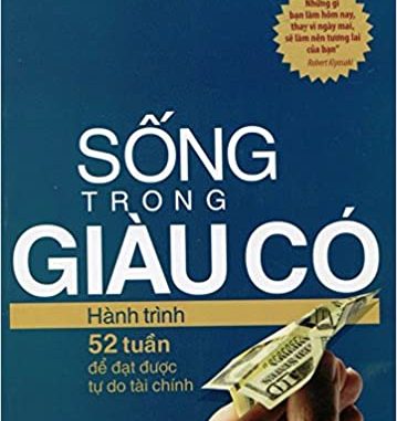 Sống Trong Giàu Có