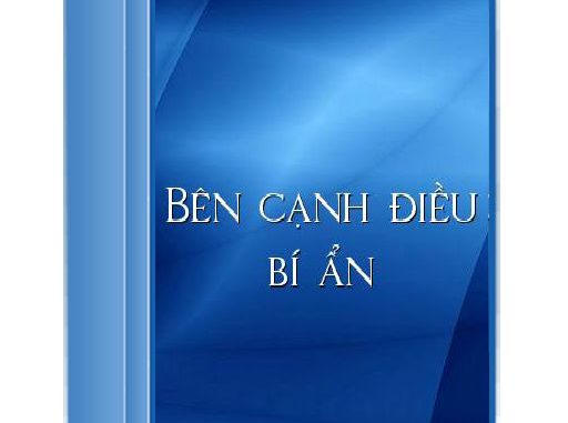 Bên Cạnh Điều Bí Ẩn