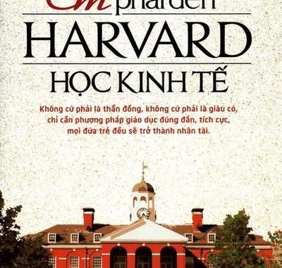 Em Phải Đến Harvard Học Kinh Tế Tập 1