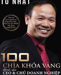 100 Chìa Khóa Vàng Dành Cho CEO & Chủ Doanh Nghiệp