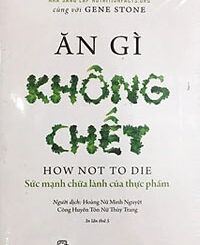 Ăn Gì Không Chết