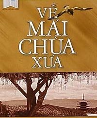 Về Mái Chùa Xưa